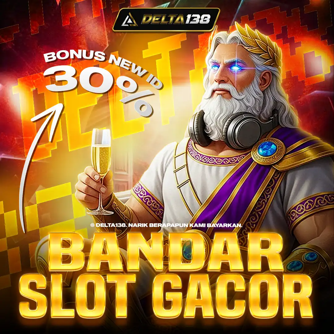 DELTA138: Situs Agen SBOBET dan Bandar Slot Gacor Paling Populer Terpercaya